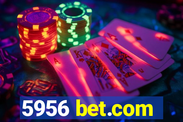 5956 bet.com